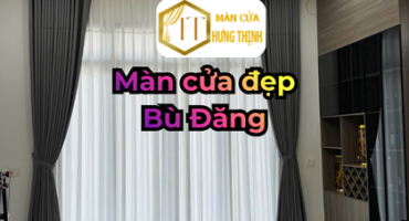 Rèm cửa Bù Đăng – Giải pháp chống nắng hiệu quả cho nhà ở