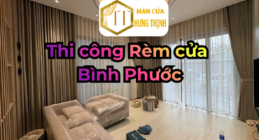 Dịch vụ thi công rèm cửa Bình Phước trọn gói – Nhanh chóng, chuyên nghiệp